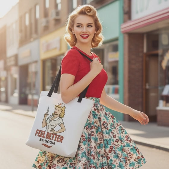 Bolso Tote para Enfermera - Bolsa de Tela Estilo Pin Up     "Feel Better Ba-Boom"