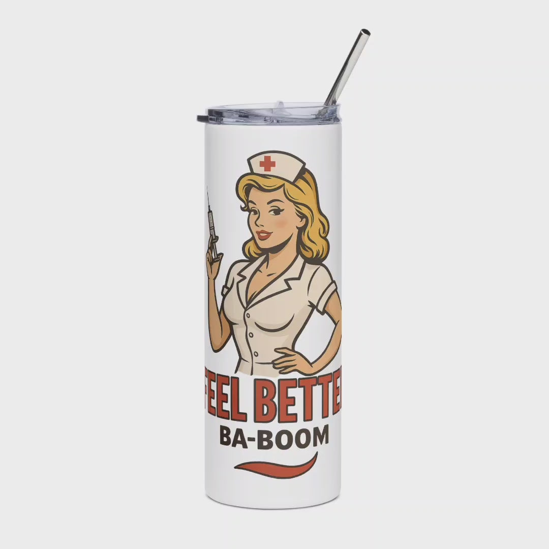 Vaso de Acero Inoxidable Enfermera - Botella Térmica Pin Up "Feel Better Ba-Boom"