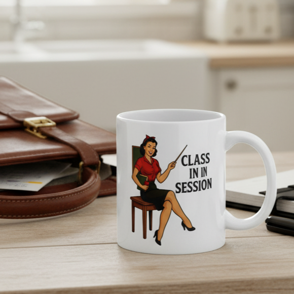 Taza de Cerámica para Profesora - Diseño Pin Up                       "Class in Session"