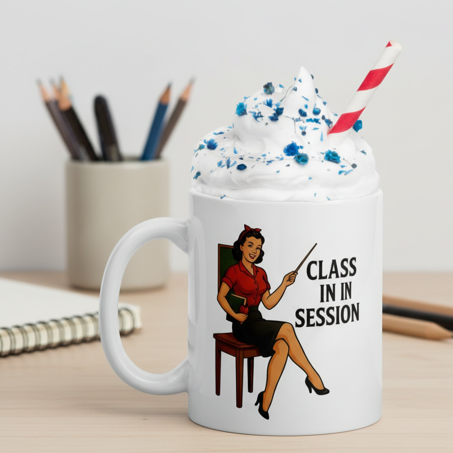 Taza de Cerámica para Profesora - Diseño Pin Up                       "Class in Session"